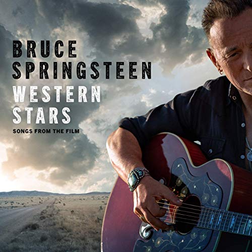 Bruce Springsteen Western Stars Songs From The Film