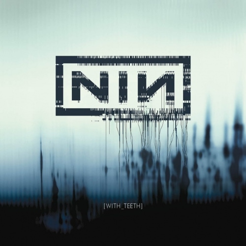 Nine Inch Nails With Teeth