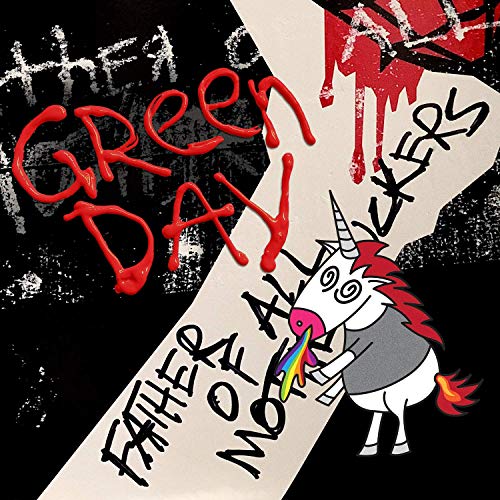 Green Day Father Of All Motherfuckers