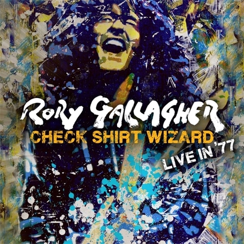 Rory Gallagher Check Shirt Wizard Live 1977