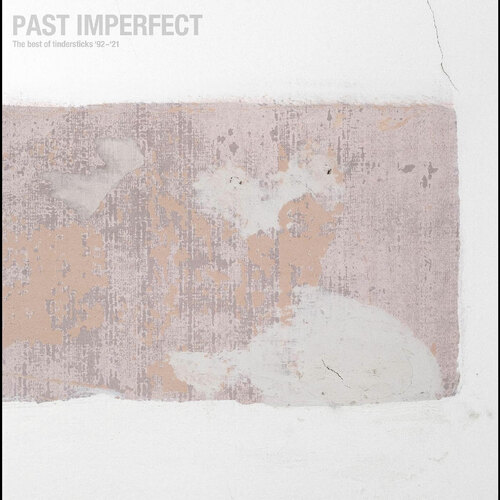 Past Imperfect The Best Of ’92-’21