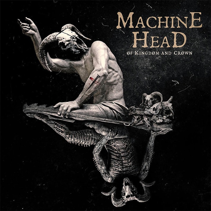Machine Head Of Kingdom And Crown