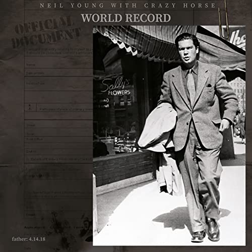 Neil Young & Crazy Horse World Record