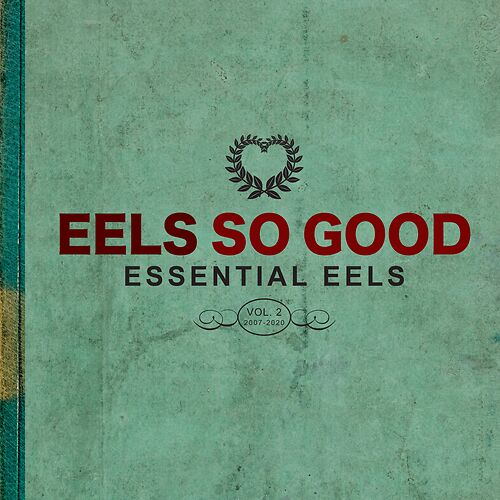 Eels So Good Essential Eels Vol. 2