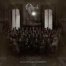 Opeth The Last Will And Testament