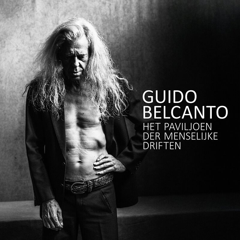 Guido Belcanto Het Paviljoen Der Menselijke Driften
