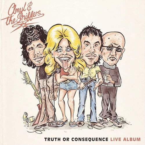 Amyl & The Sniffers Truth Or Consequence